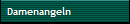Damenangeln