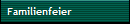 Familienfeier